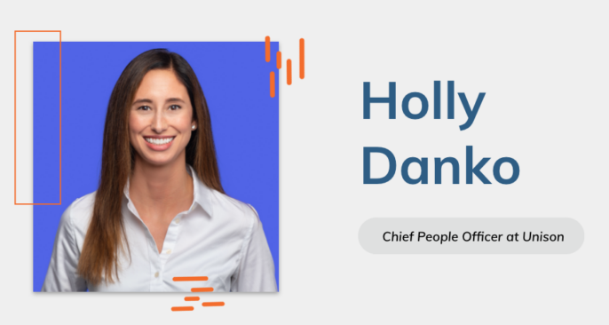 Embedding DEI into Company Culture: Q&A with Holly Danko, Chief People Officer at Unison